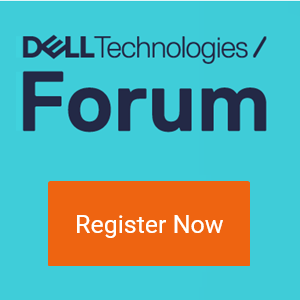 Dell Technologies Forum 2023 - Live Events in Chicago, Dallas, and Washington D.C.