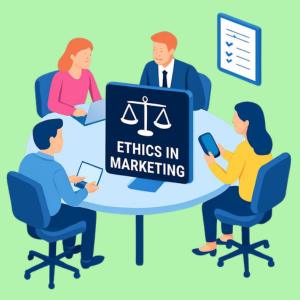 Ethics in Marketing