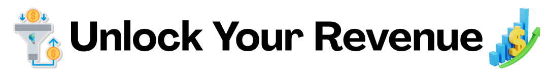 Unlock Your Revenue
